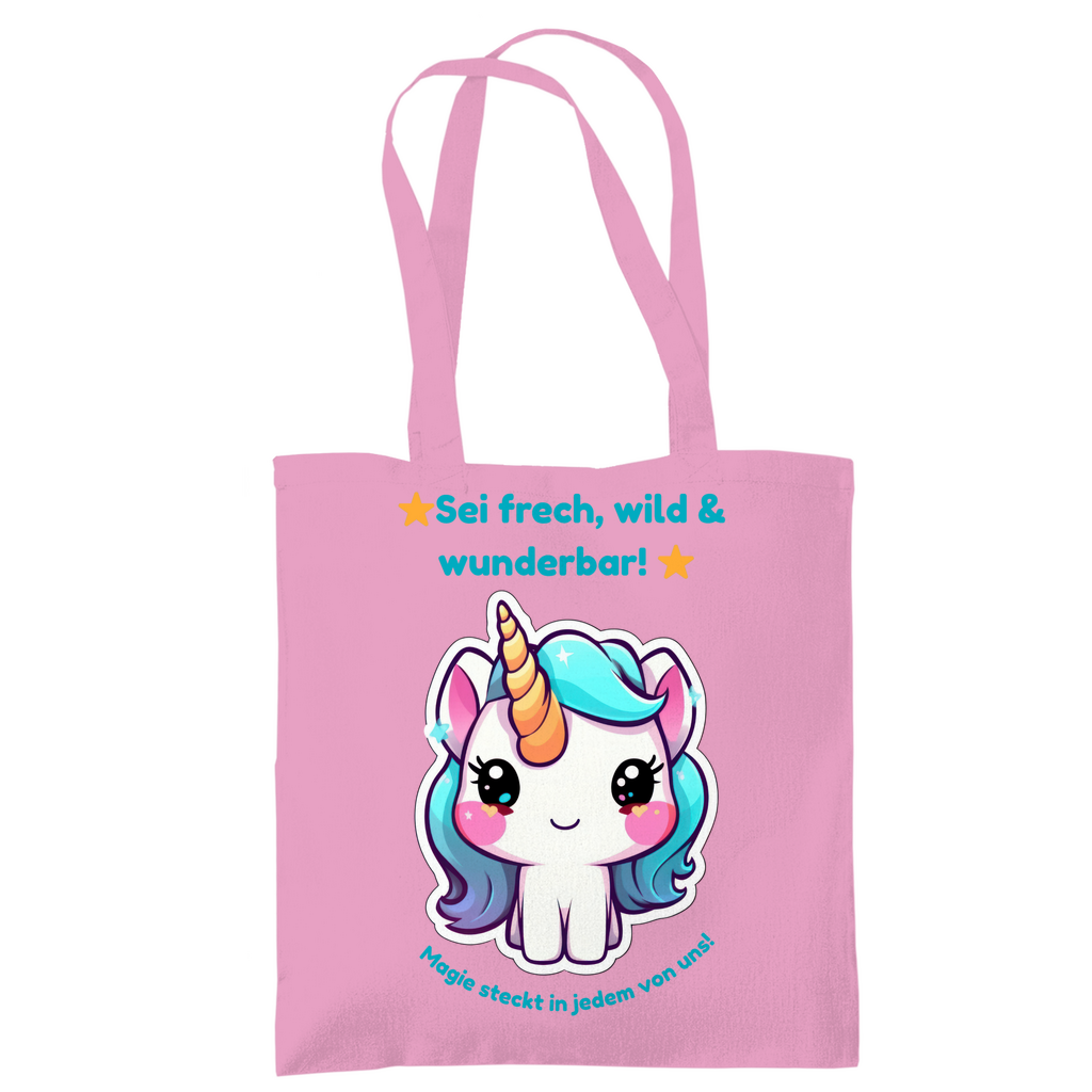 Einhorn Stofftasche – „Sei frech, wild & wunderbar!“