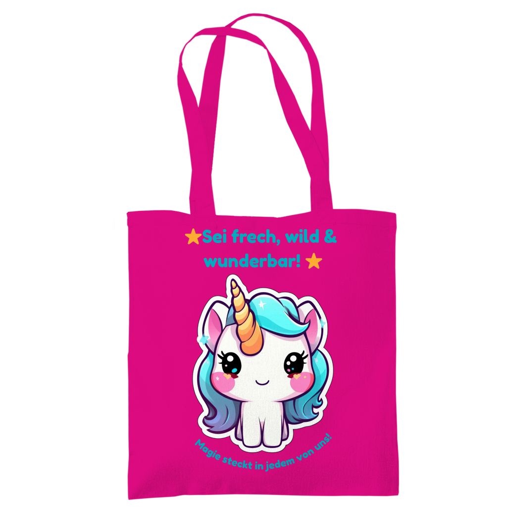 Einhorn Stofftasche – „Sei frech, wild & wunderbar!“