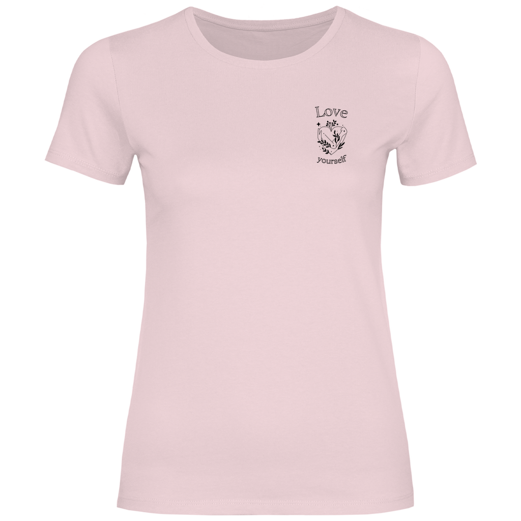 Love yourself Damen T-Shirt | Selbstliebe Shirt | Motivationsshirt | Achtsamkeit T-Shir
