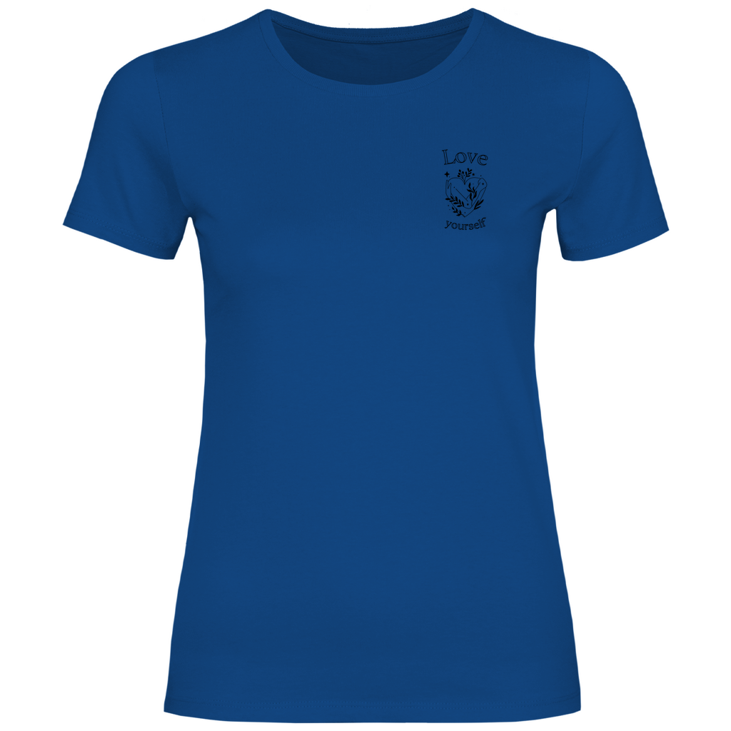 Love yourself Damen T-Shirt | Selbstliebe Shirt | Motivationsshirt | Achtsamkeit T-Shir
