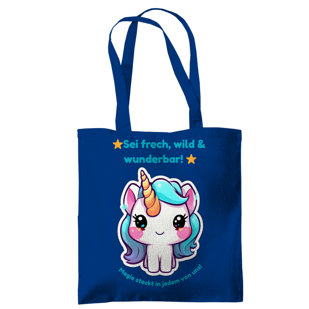 Einhorn Stofftasche – „Sei frech, wild & wunderbar!“
