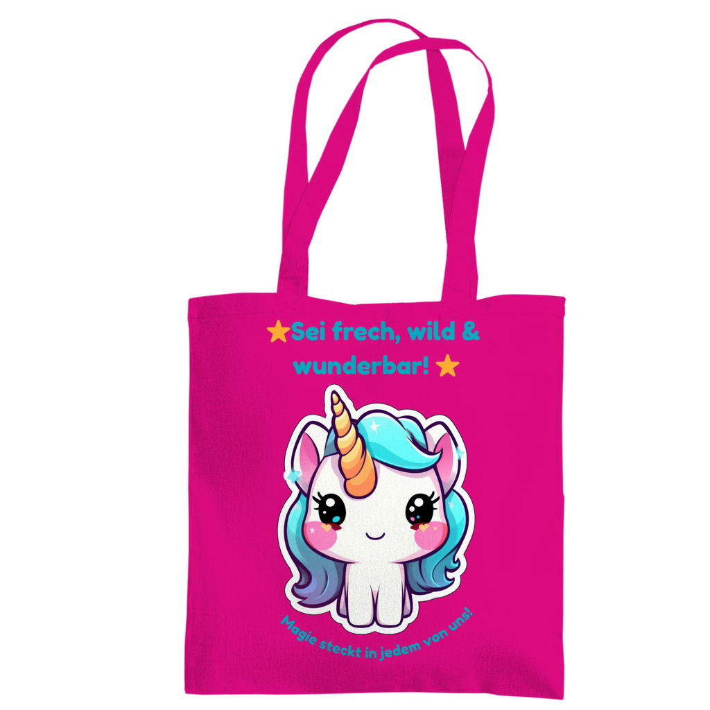 Einhorn Stofftasche – „Sei frech, wild & wunderbar!“