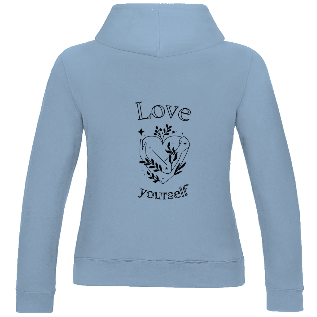 Love yourself Damen Hoodie | Selbstliebe Kapuzenpullover | Statement Hoodie mit Front- & Rückendruck
