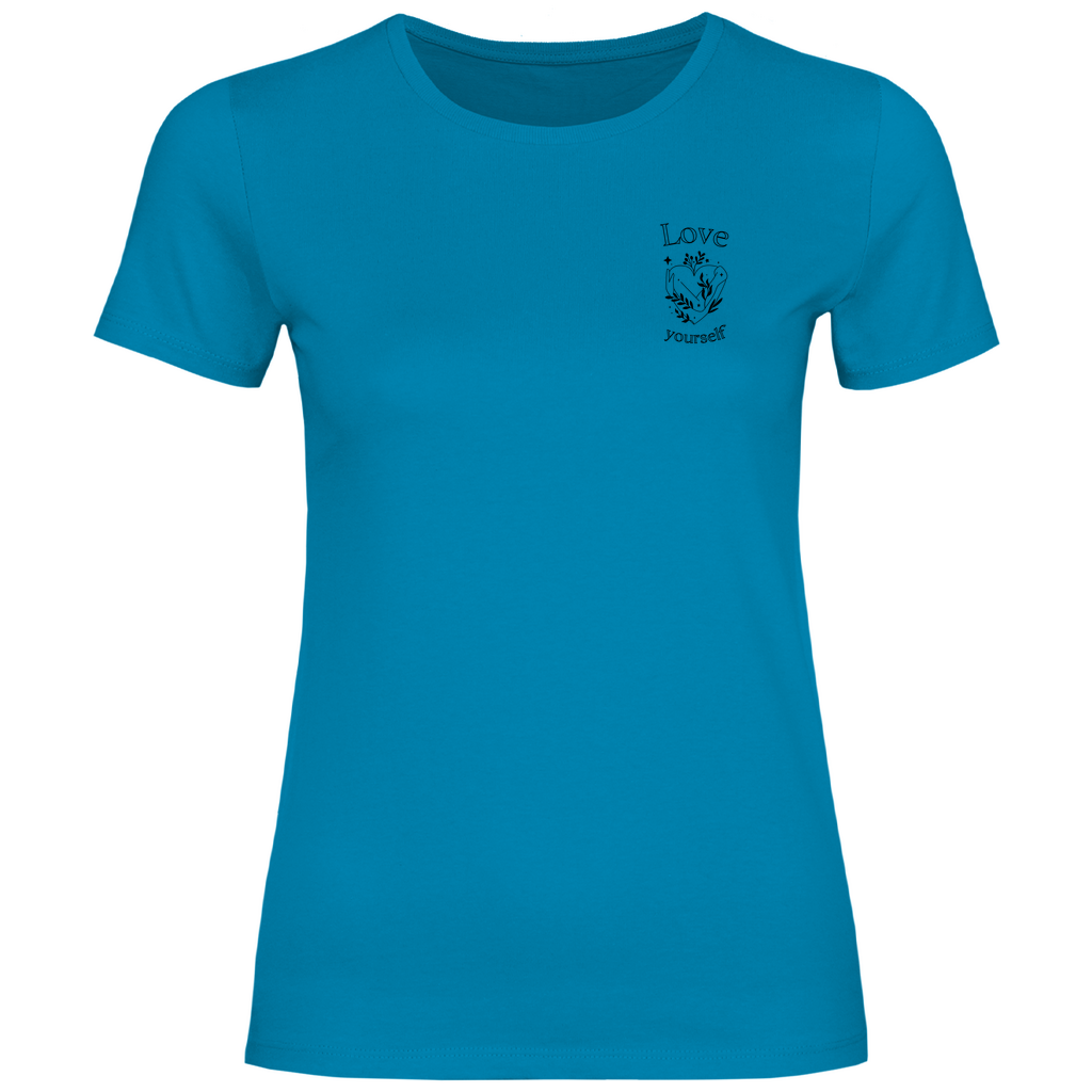Love yourself Damen T-Shirt | Selbstliebe Shirt | Motivationsshirt | Achtsamkeit T-Shir