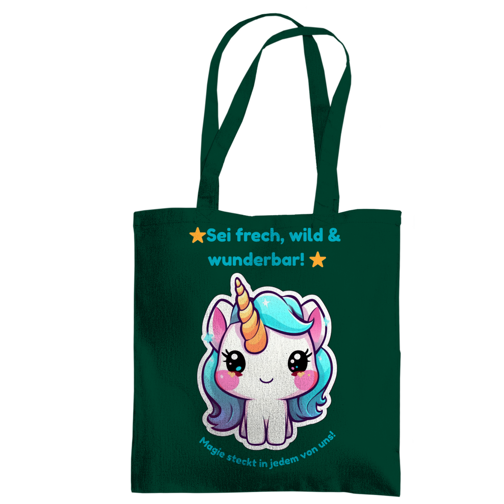 Einhorn Stofftasche – „Sei frech, wild & wunderbar!“
